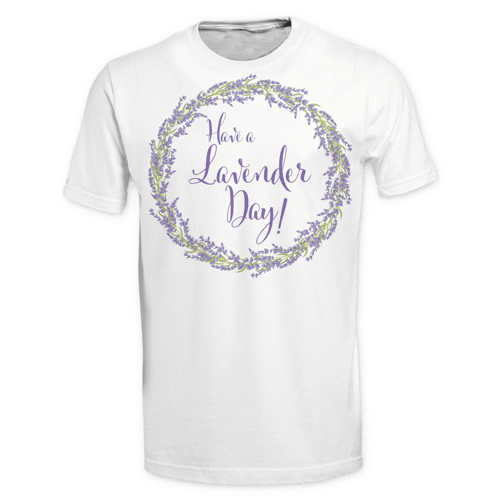 Have a Lavender Day Tee