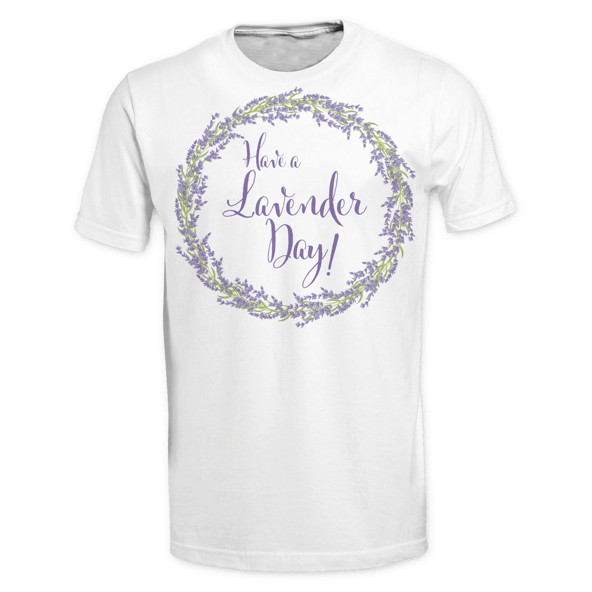 Have a Lavender Day Tee